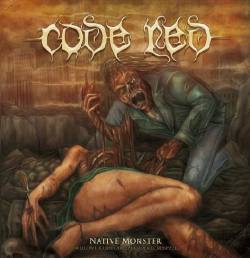 Code Red (ROU) : Native Monster